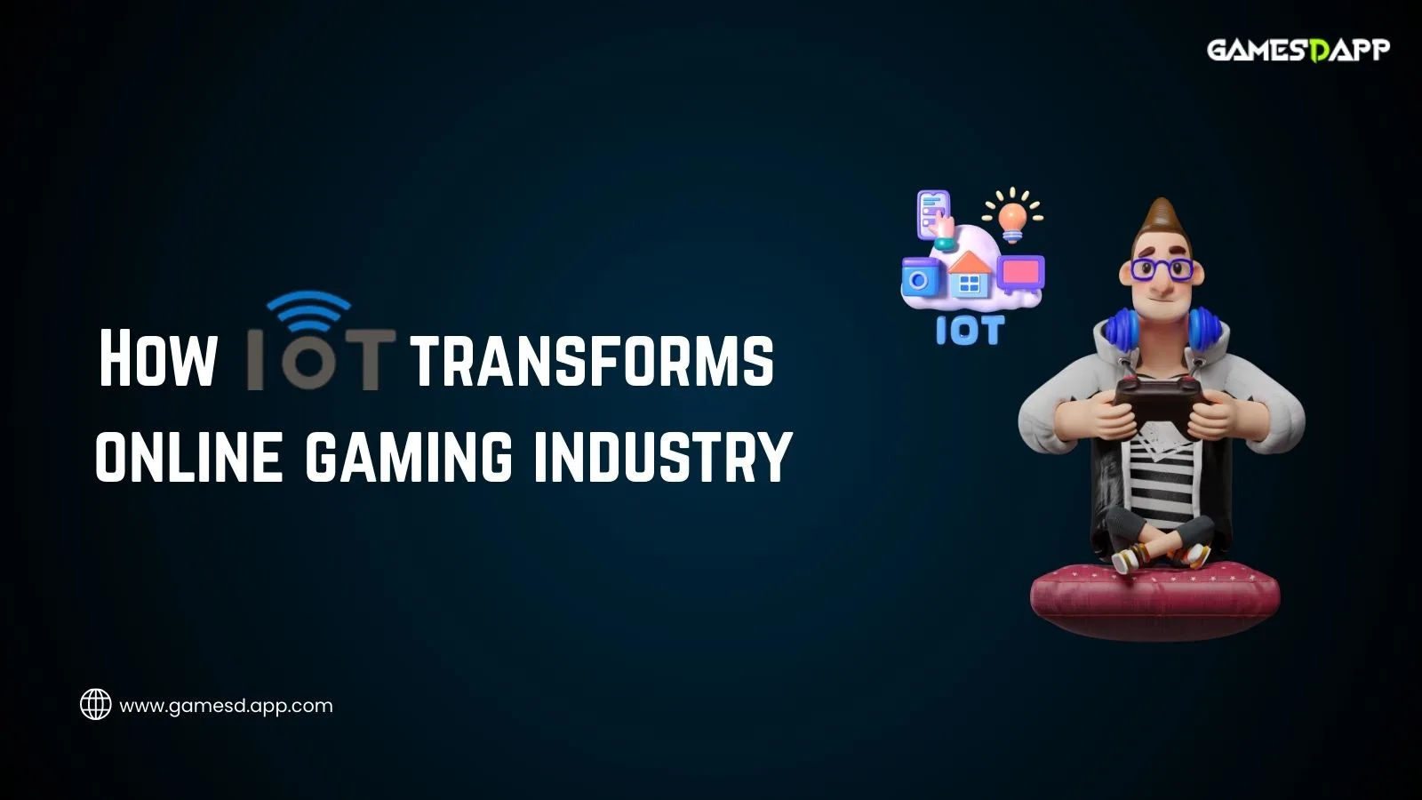 how-iot-transforms-the-online-gaming-industry-future-of-smart-gaming